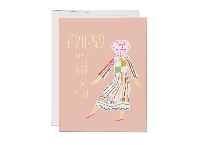 Friend Your Are A Gem Card